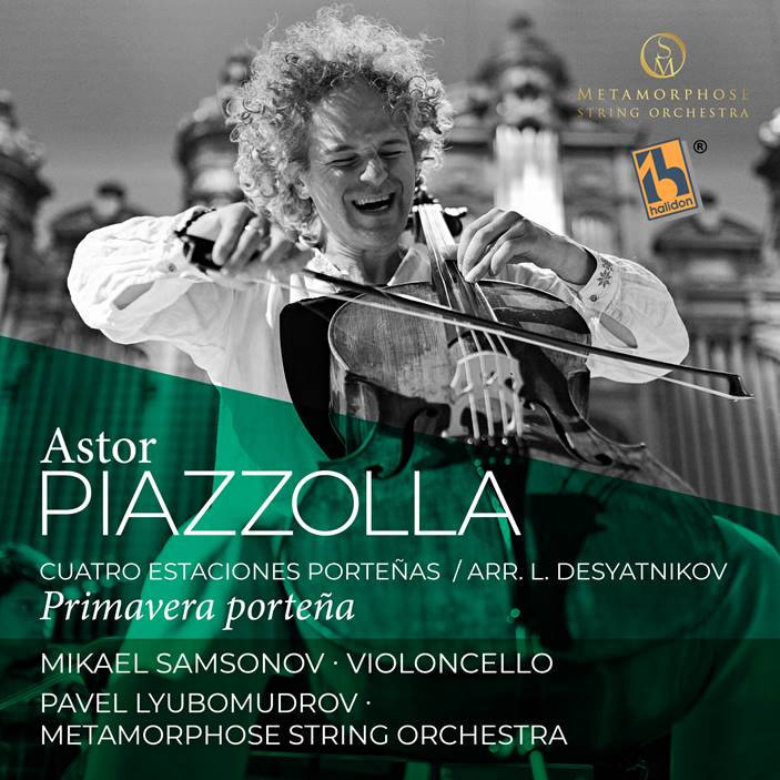 Piazzolla: Cuatro Estaciones Porteñas: III. Primavera Porteña (Arr. for Cello and String Orchestra by L. Desyatnikov)