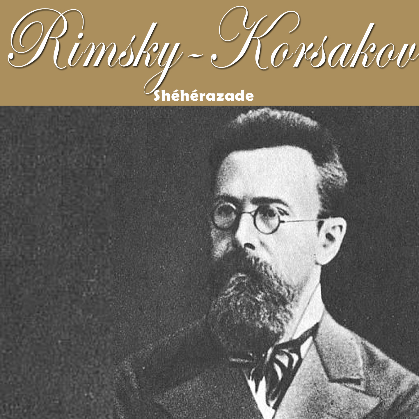 Rimsky-Korsakov: Shéhérazade
