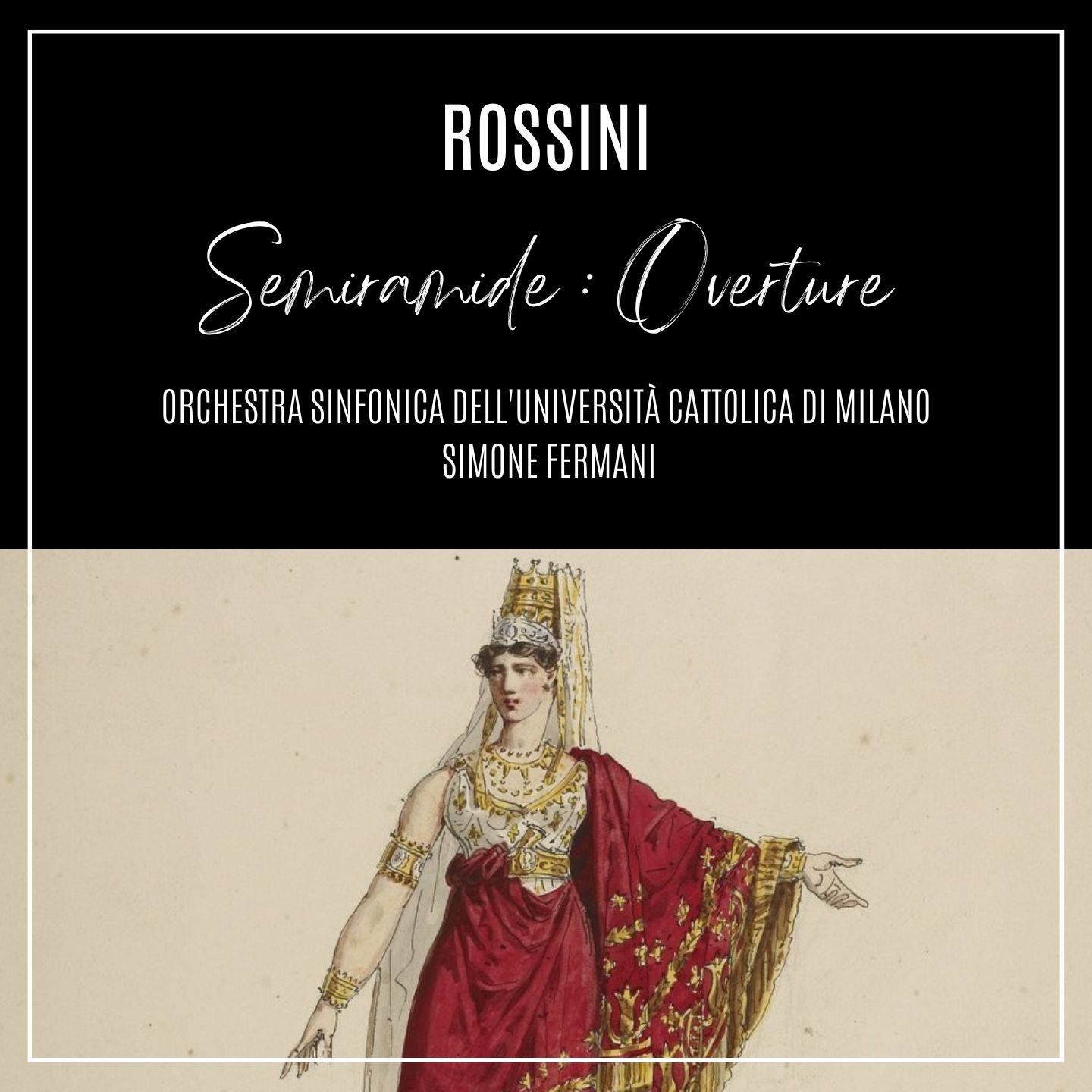 Rossini: Semiramide: 