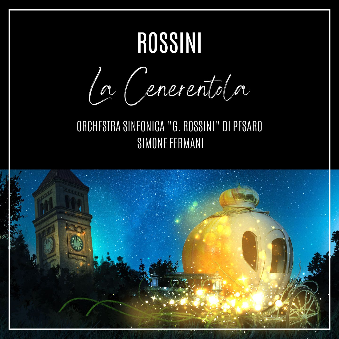 Rossini: La Cenerentola: 