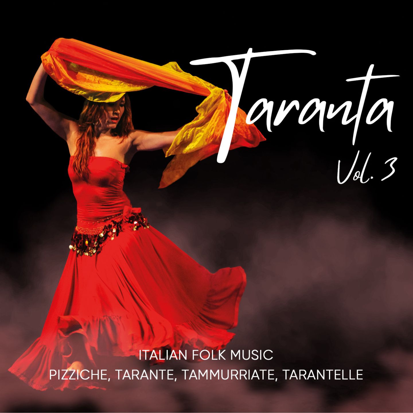 Taranta, Vol. 3 (Italian Folk Music: Pizziche, Tarante, Tammurriate, Tarantelle)