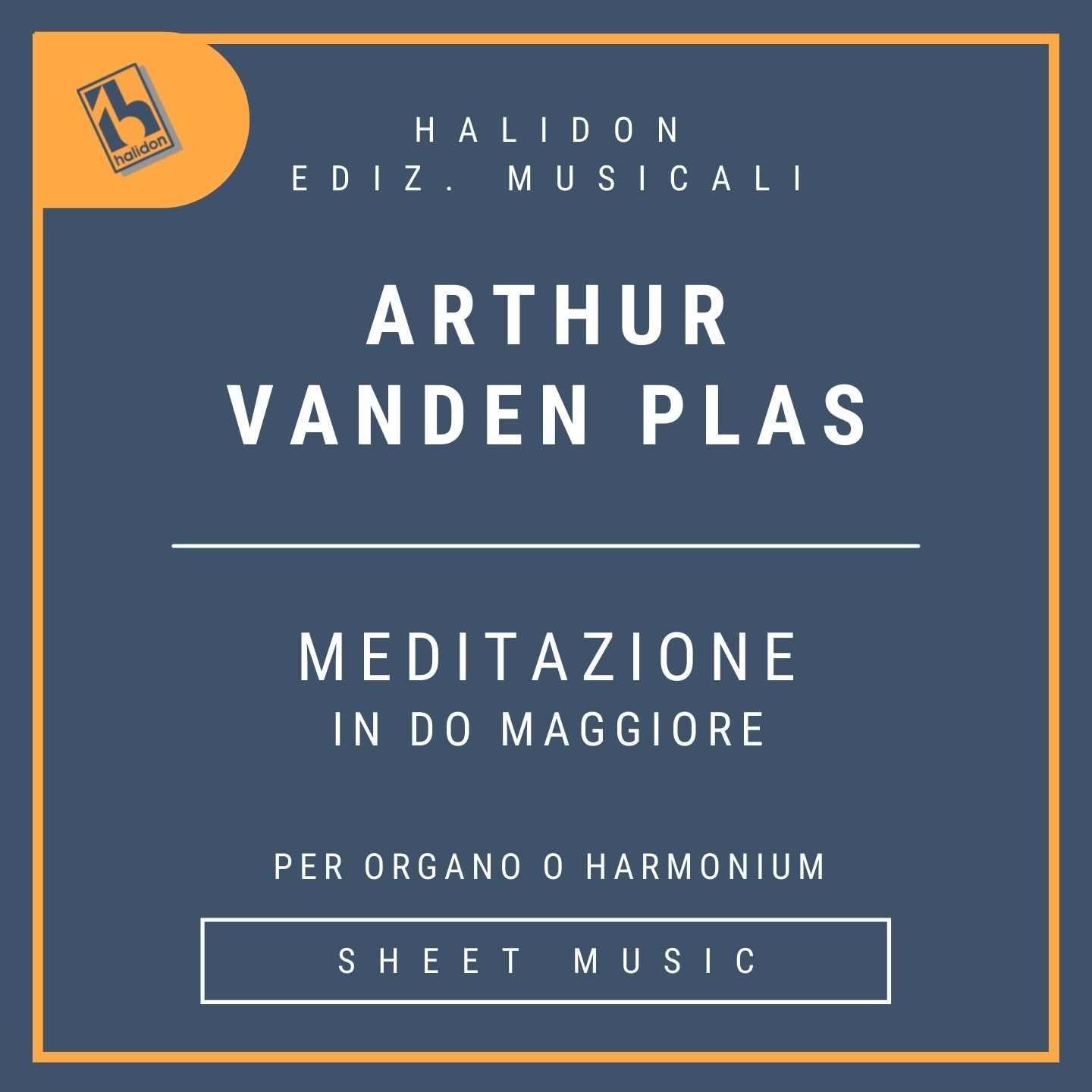 Arthur Vanden Plas - Meditazione in Do maggiore per organo