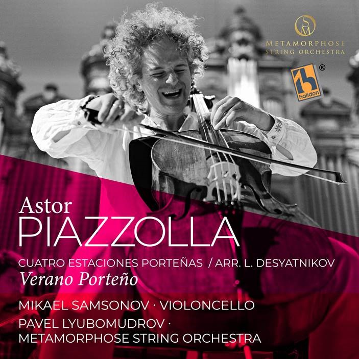 Piazzolla: Cuatro Estaciones Porteñas: I. Verano Porteño (Arr. for Cello and String Orchestra by L. Desyatnikov)