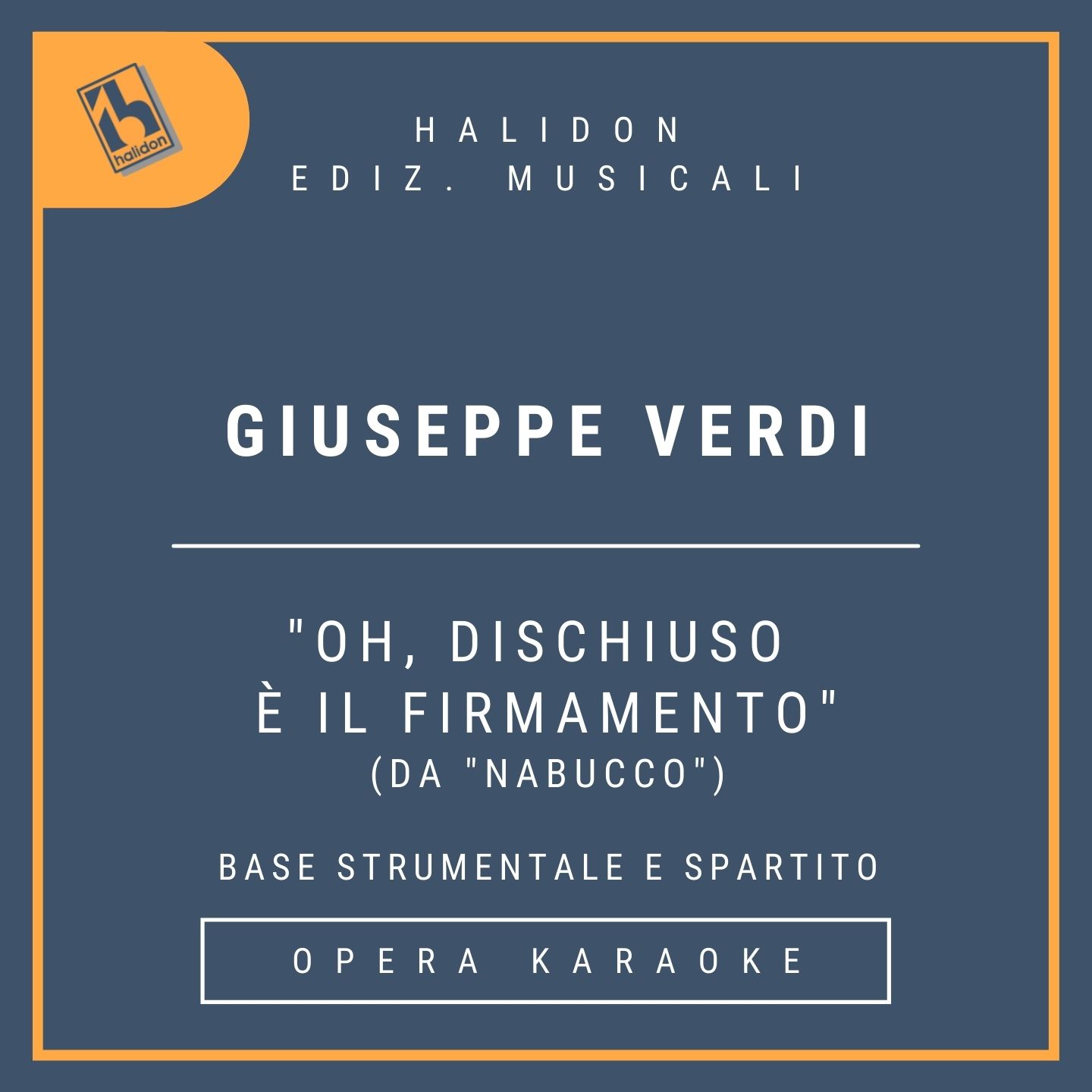 Giuseppe Verdi - Oh! Dischiuso è il firmamento (da 'Nabucco') - Aria di Fenena (mezzosoprano) - Base strumentale + spartito