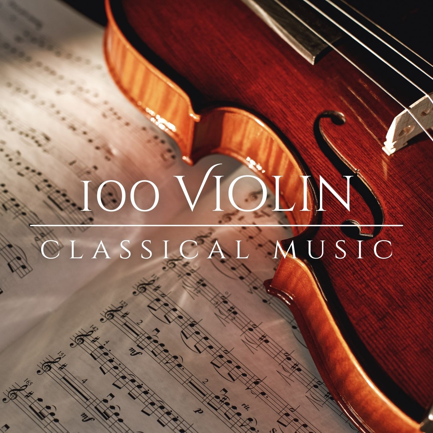 100 Violin Classical Music