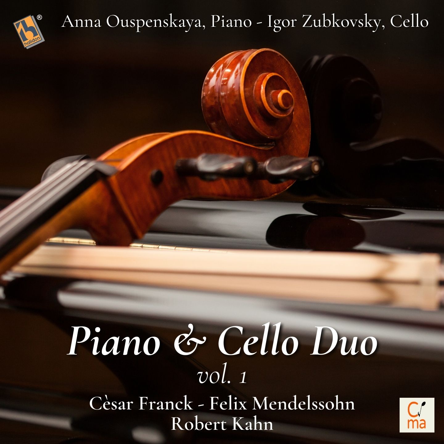 Piano & Cello Duo, Vol. 1: Franck, Mendelssohn, Kahn