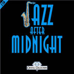 Cristal Collection - Jazz After Midnight