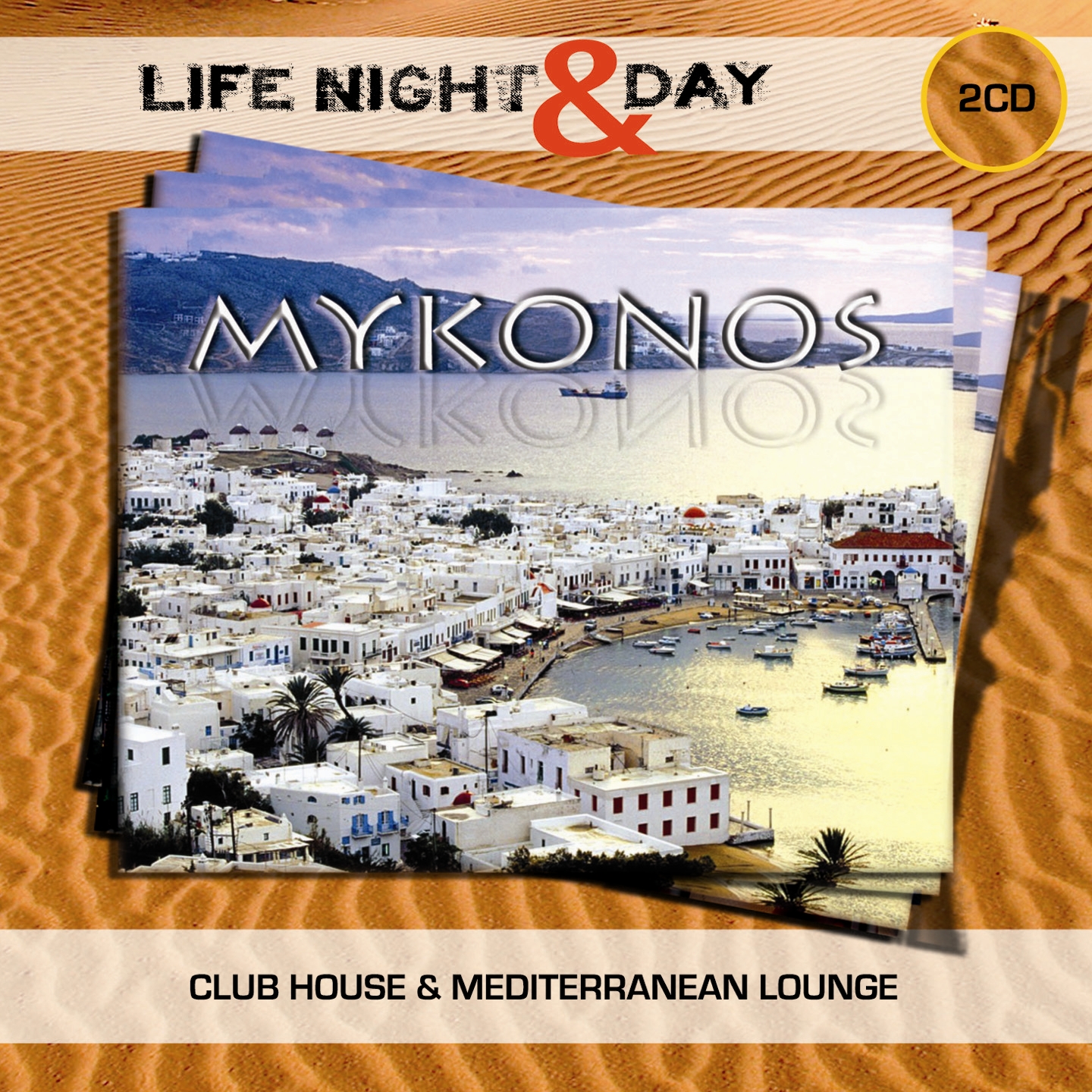 Mykonos - Life Night & Day